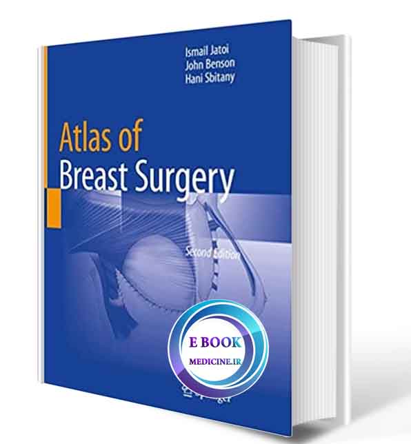 دانلود کتاب Atlas of Breast Surgery 2020 (Original PDF)